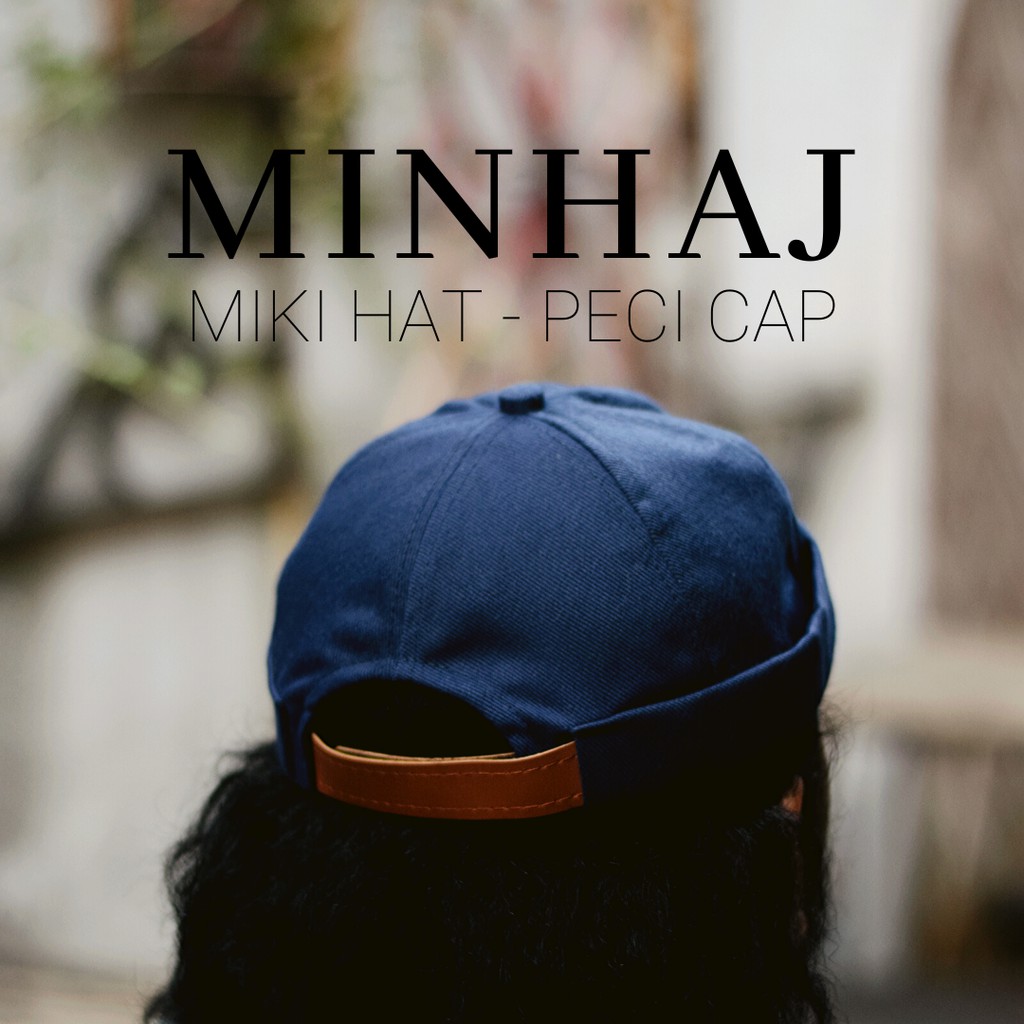 Jual Minhaj Topi Peci Miki Hat Moslem Men Streetwear All Size Topi Peci Hijrah Gaul Shopee