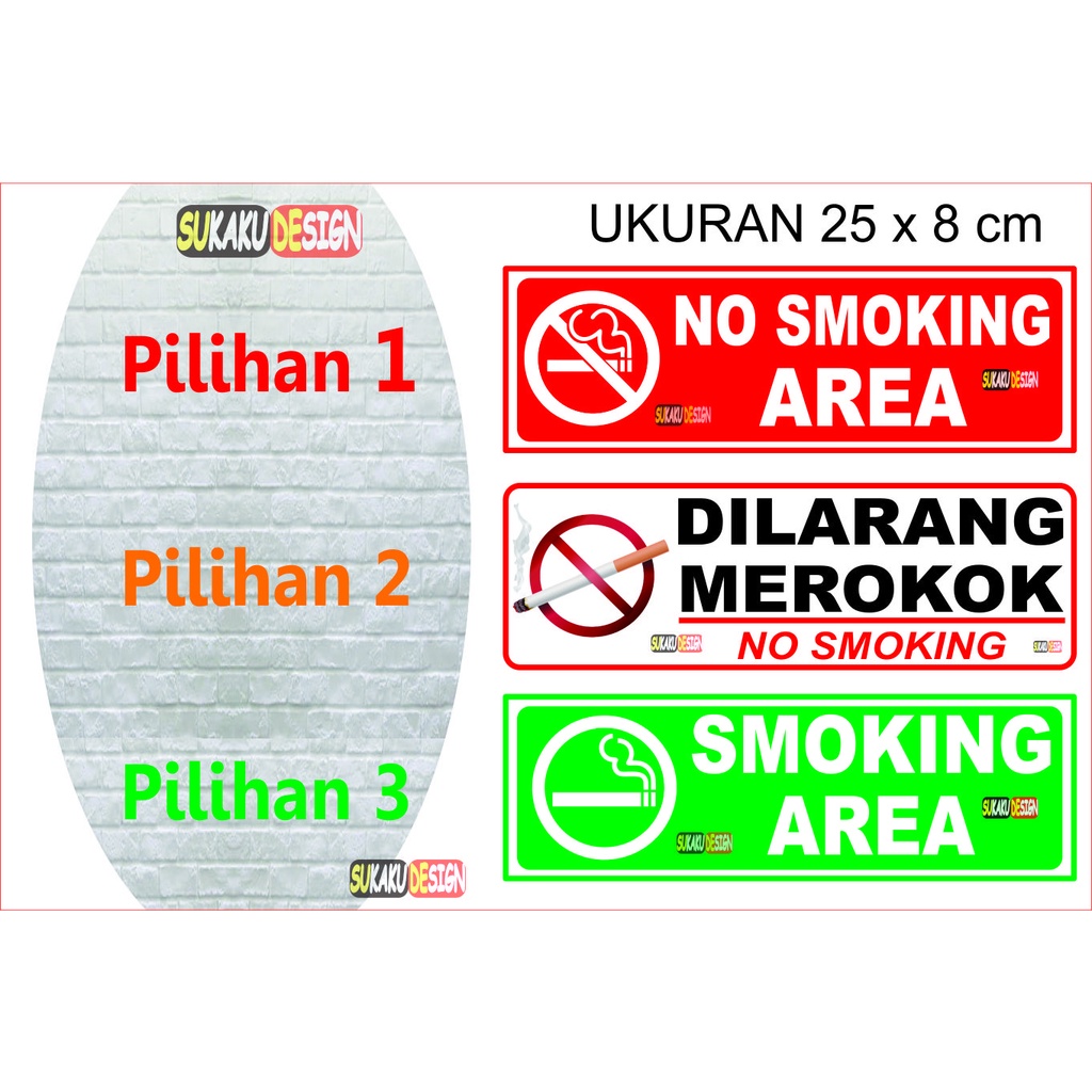 

STICKER VINYL NO SMOKING / SMOKING AREA / DILARANG MEROKOK ANTI AIR