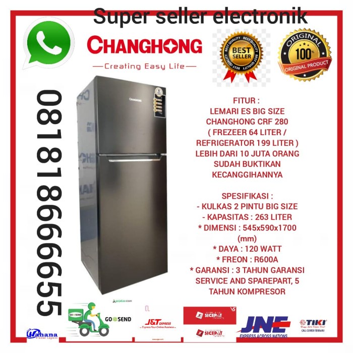 jual kulkas Changhong CRF280//CRF 280//crf280