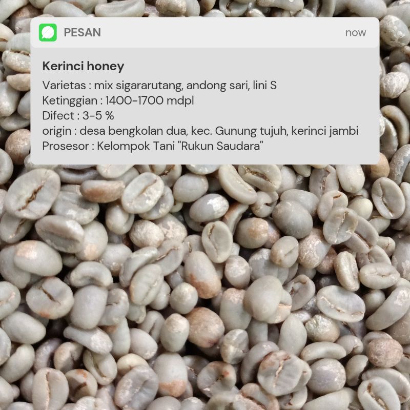 

Greenbean arabika kerinci HONEY