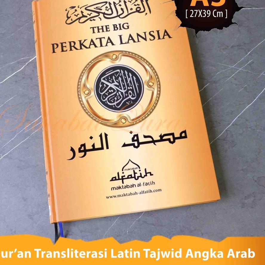 Star Seller..Al Quran Lansia An Nur A3 Ukuran Jumbo Transliterasi Latin Tajwid Angka Arab Terjemah Perkata Khat Ustmani Maktabah Al Fatih 100% ORIGINAL Bisa COD Bayar di Tempat