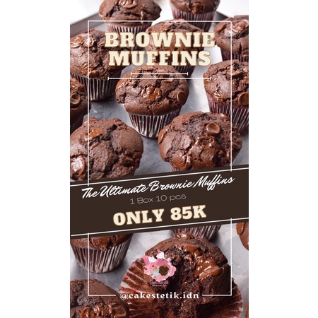 

Brownie Muffins by Cakestetik