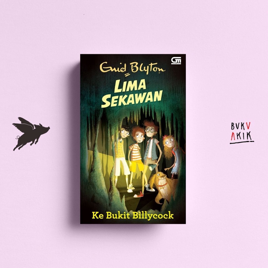 Lima Sekawan: Ke Bukit Billycock - Enid Blyton