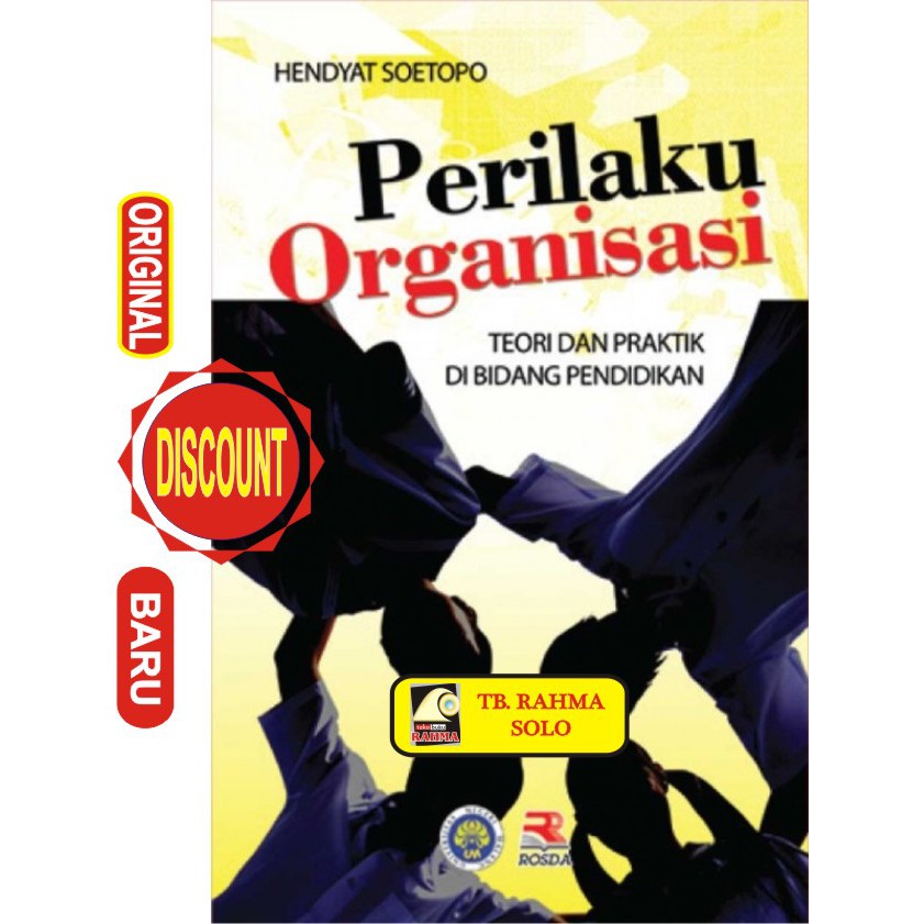 Jual PERILAKU ORGANISASI Teori Dan Praktik Di Bidang Pendidikan Hendyat ...