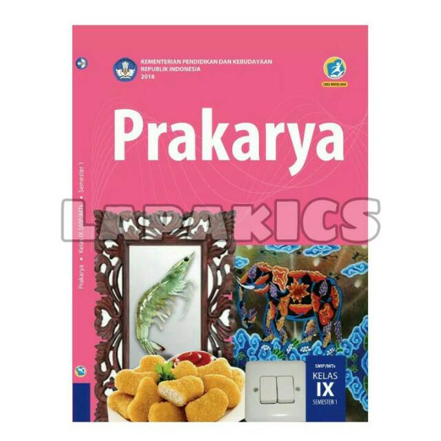 Buku Prakarya SMP Kelas 9 Revisi 2017 / 2018 Kurikulum 2013 Kurtilas-2
