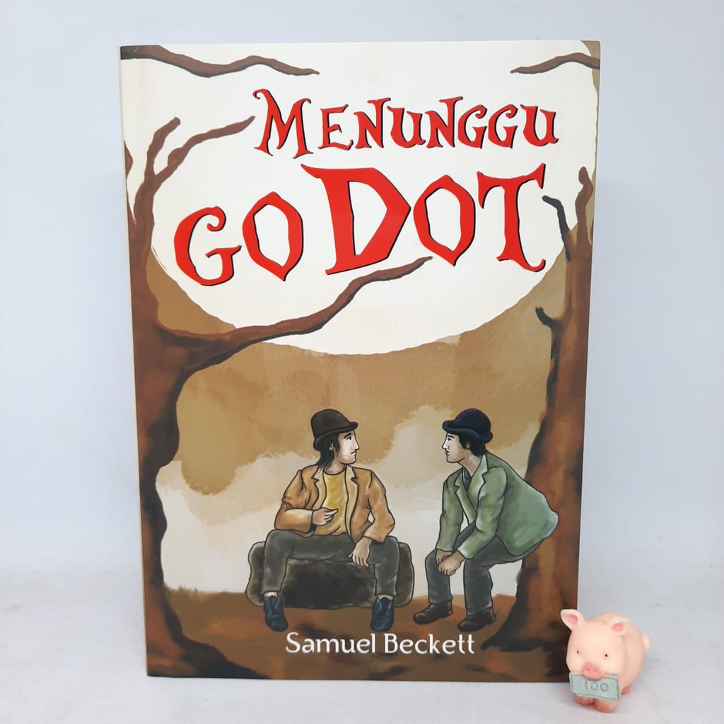 Menunggu Godot – Samuel Beckett