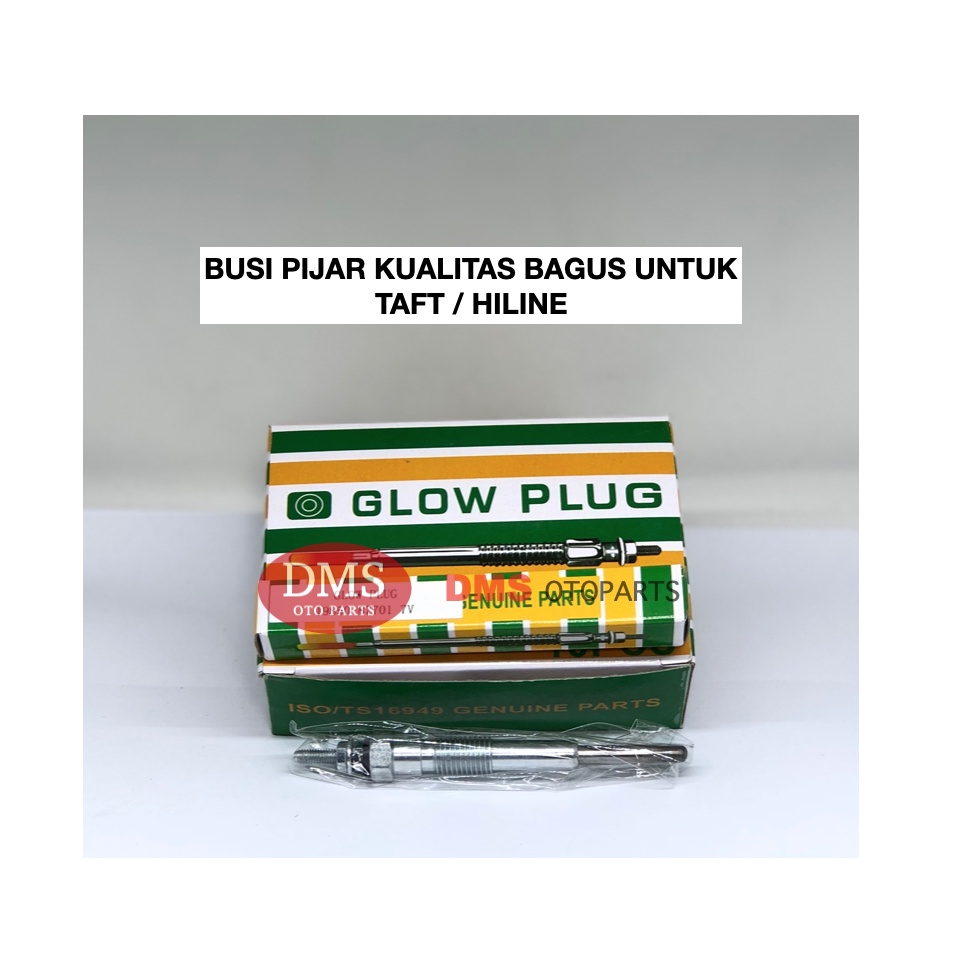 BUSI PIJAR PANAS BAKAR GLOW PLUG TAFT HILINE