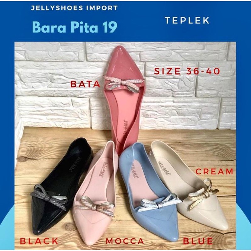 BARA PITA 19 Jellyshoes Import