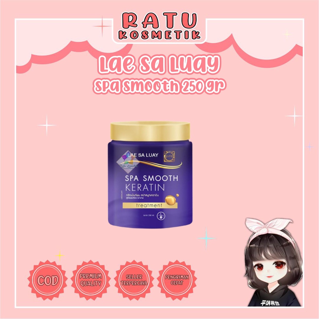 ❤ RATU ❤ Lae Sa Luay Hair Spa Smooth Keratin 250 ml | Serum 50ml | Shampo 200ml | Masker Rambut | Creambath | Treatment Rambut  (✔️BPOM)