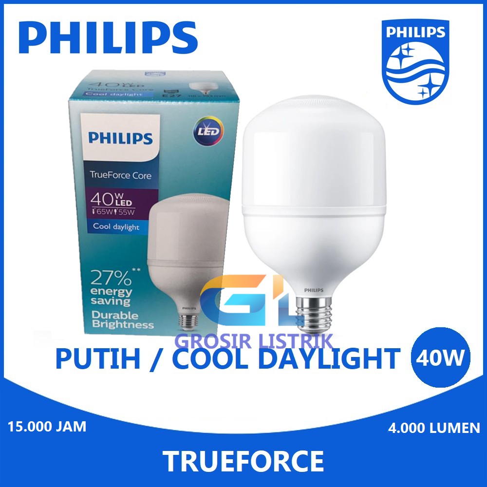 Lampu Philips LED TrueForce 40W Putih Cool Daylight 6500K Gn3 (40 Watt 40 W 40Watt) Original Grosir