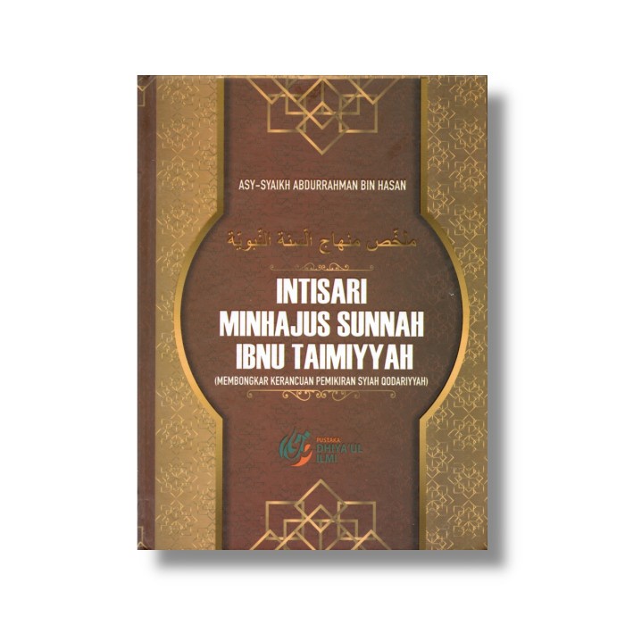 INTISARI MINHAJUS SUNNAH IBNU TAIMIYYAH