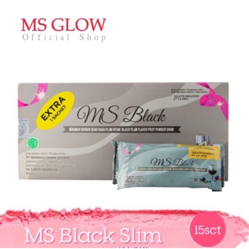 

MS SLIM BLACK MS GLOW ORIGINAL