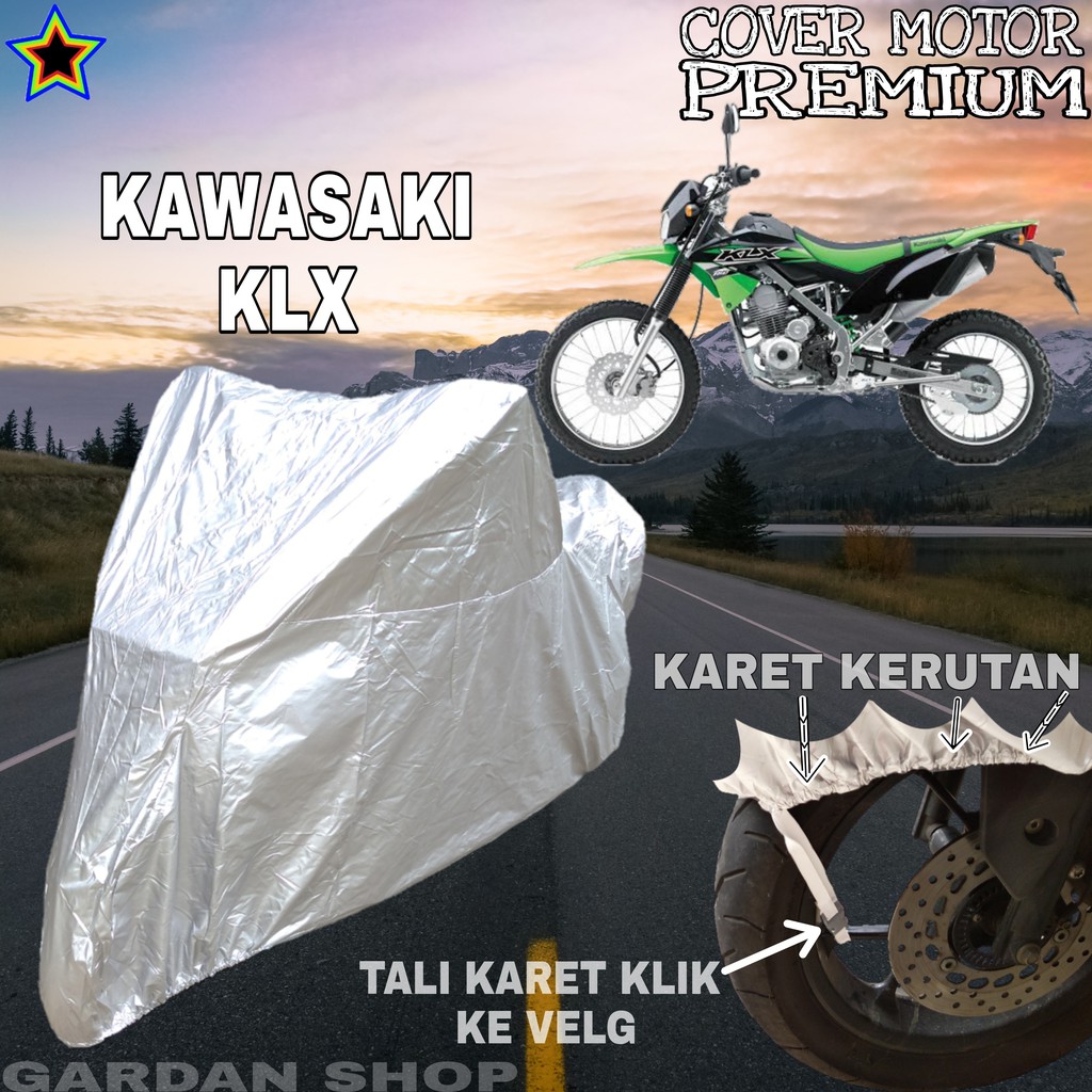 Sarung Motor KAWASKI KLX SILVER POLOS Body Cover Penutup Motor Kawasaki PREMIUM