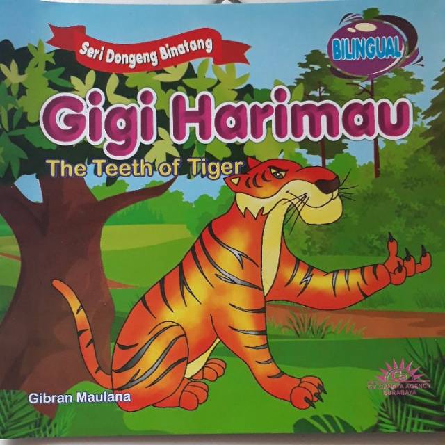 Seri Dongeng Binatang : Gigi Harimau - 2 Bahasa Bilingual