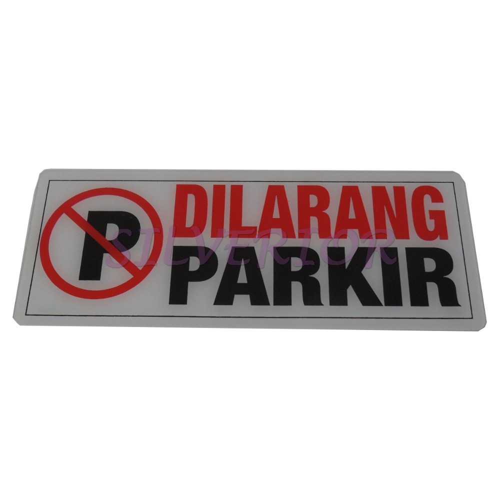 

Stiker Dilarang Parkir Acrylic Jumbo