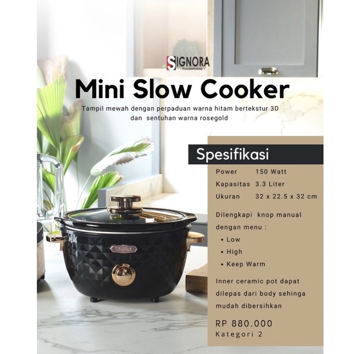 MINI SLOW COOKER SIGNORA FREE HADIAH/SLOW COOKER SIGNORA FREE HADIAH