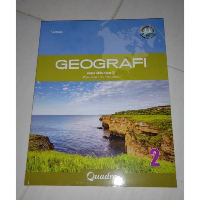 Buku SMA Geografi Kelas Xl Quadra
