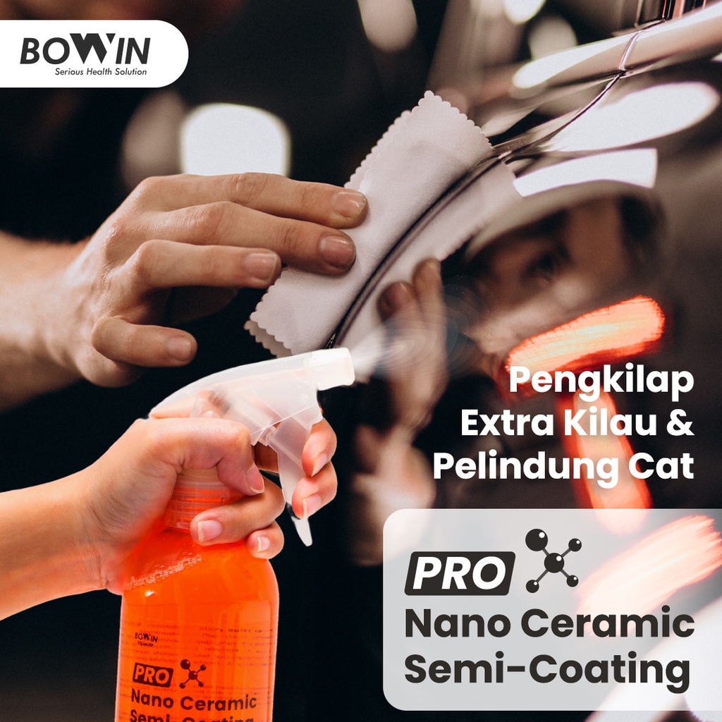 Bowin Semi Nano Ceramic Coating (Pengkilap Extra Kilau, Pelindung Cat)