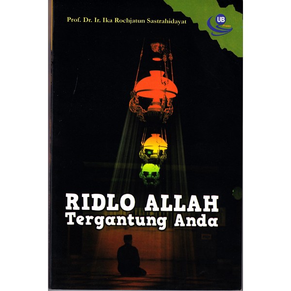 Buku Original Ridho Allah Tergantung Anda