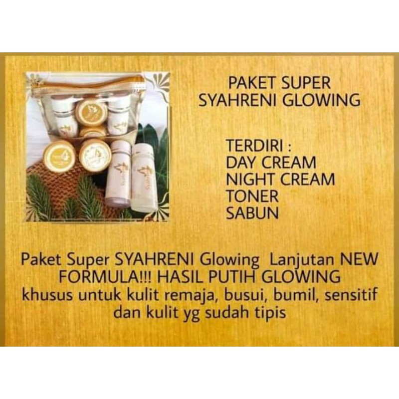 Syr Glowing ( Syahreni Glowing ) Paket Super