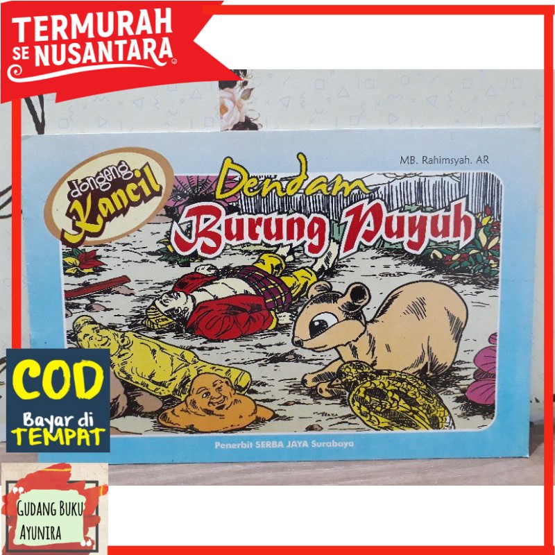 Buku dongen kancil dendam burung puyuh/buku cerita anak terbaru