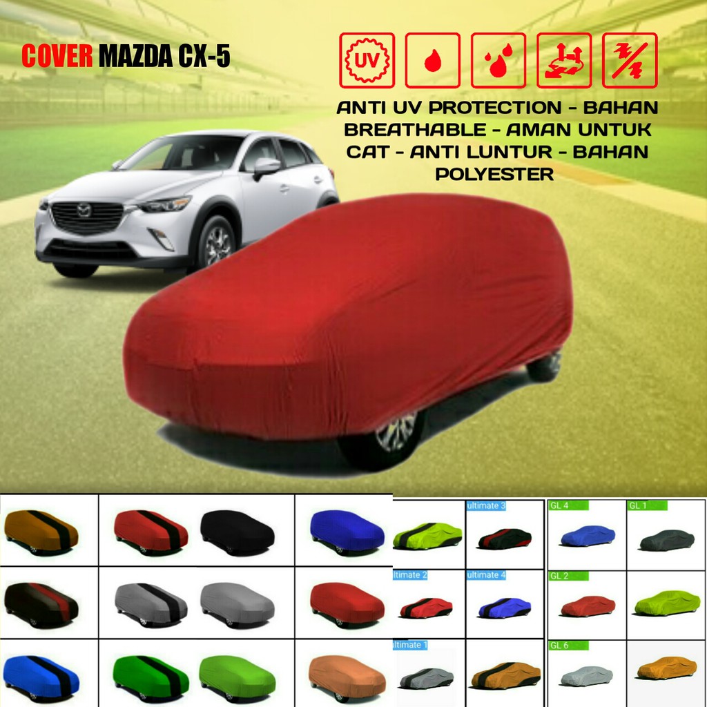 Cover Sarung Penutup Mobil CX-5 Outdoor  New 2021 Indoor CX5 Anti Panas 2010 Murah Berkualitas