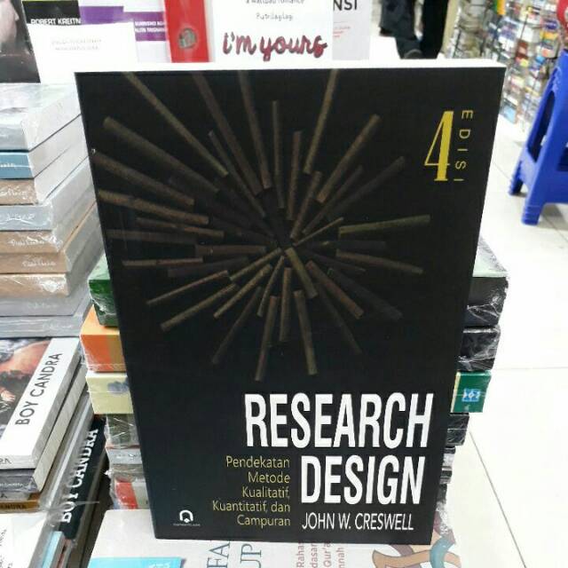 Buku Research Design Pendekatan Metode Kualitatif Kuantitatif Dan Campuran John W Creswell Edisi 4 Shopee Indonesia