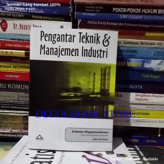 Pengantar teknik & dan manajemen industri edisi pertama 1 by Sritomo Wignjosoebroto