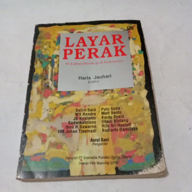 Layar Perak 90 Tahun Bioskop di Indonesia - Haris Jauhari