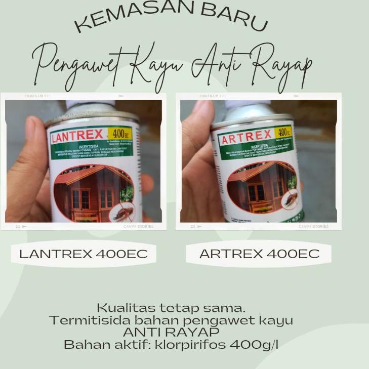 Special Price.. ANTI RAYAP, OBAT RAYAP,  PENGAWET KAYU, LANTREX 400ec ARTREX 400ec LATREX 400ec