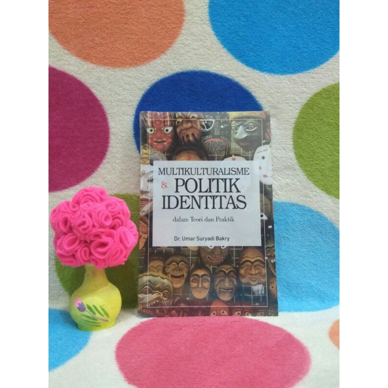 multikulturalisme dan politik identitas