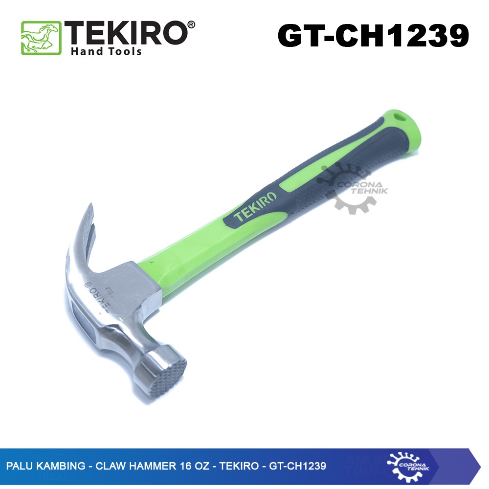 GT-CH1239 - Palu Kambing - Claw Hammer 16 OZ - Tekiro