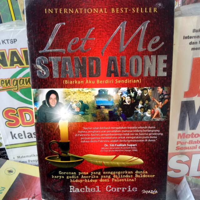 LET ME STAND ALONE BIARKAN AKU BERDIRI SENDIRIAN