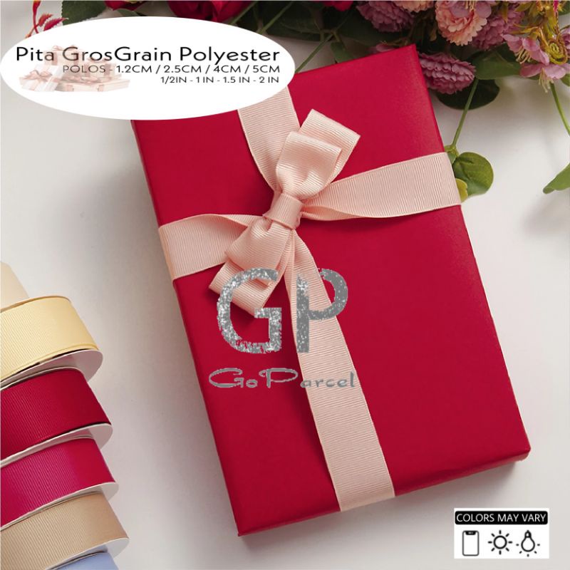 ( Rol 20 Yard ) PITA GROSSGRAIN POLOS 1 IN ( 2.5 CM ) - GIFT RIBBON POLYESTER 25 MM 1 INCH 2,5CM