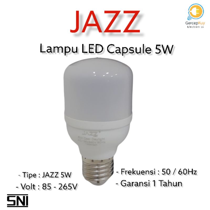 Lampu LED Capsule JAZZ 5 Watt PUTIH E27