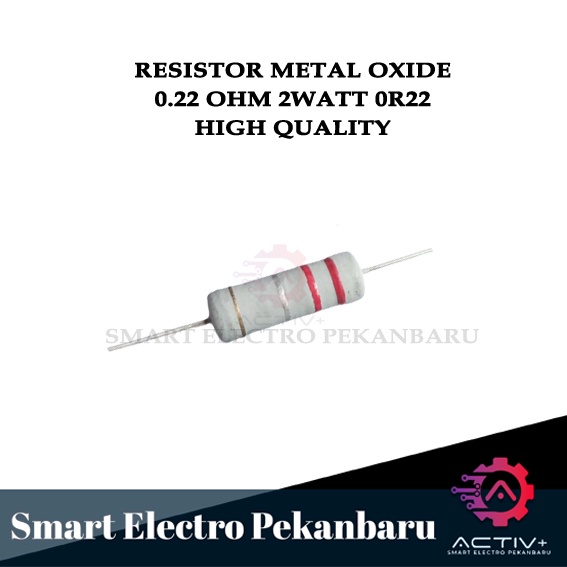 ORIGINAL RESISTOR 0R22 2W 0.22 OHM Metal Oxide 5% 0.22OHM 2 WATT 0,22 2 W RESISTOR 2WATT 0.22OHM 0R2