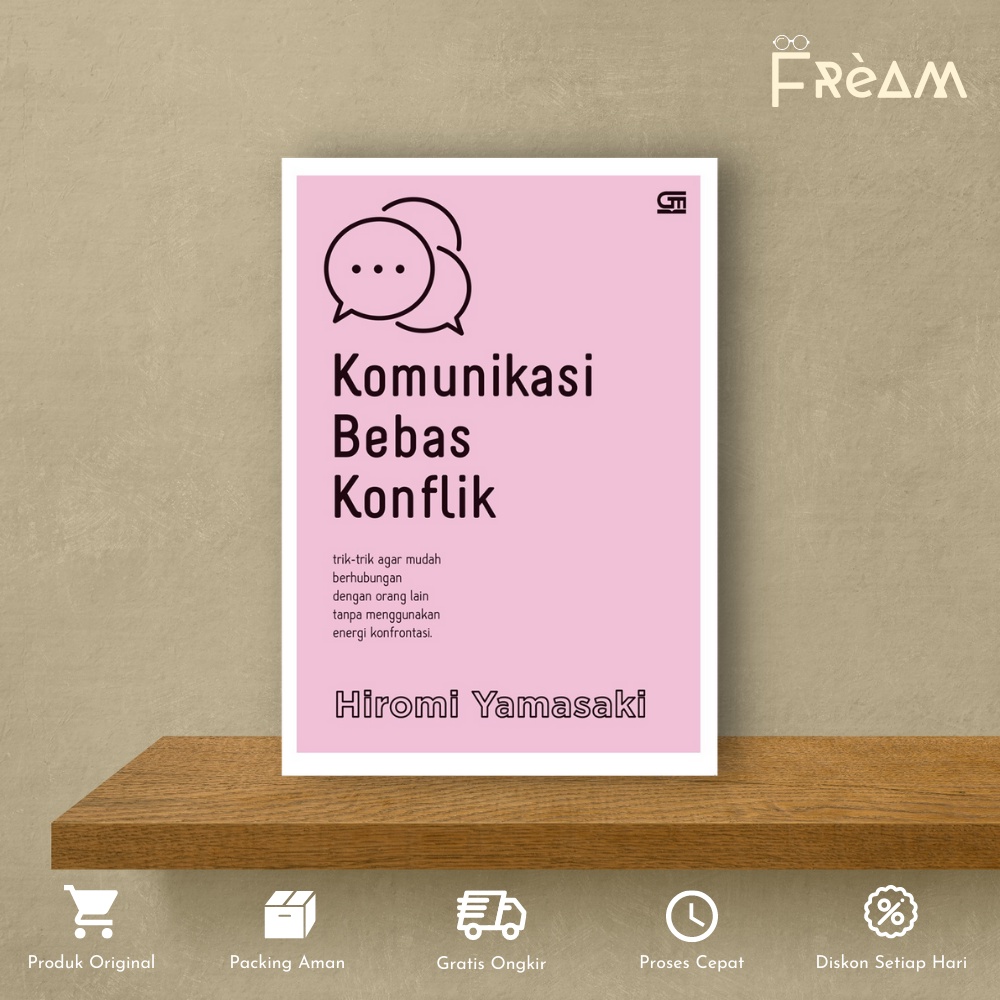 Buku Self Improvement Komunikasi Bebas Konflik by Hiromi Yamasaki