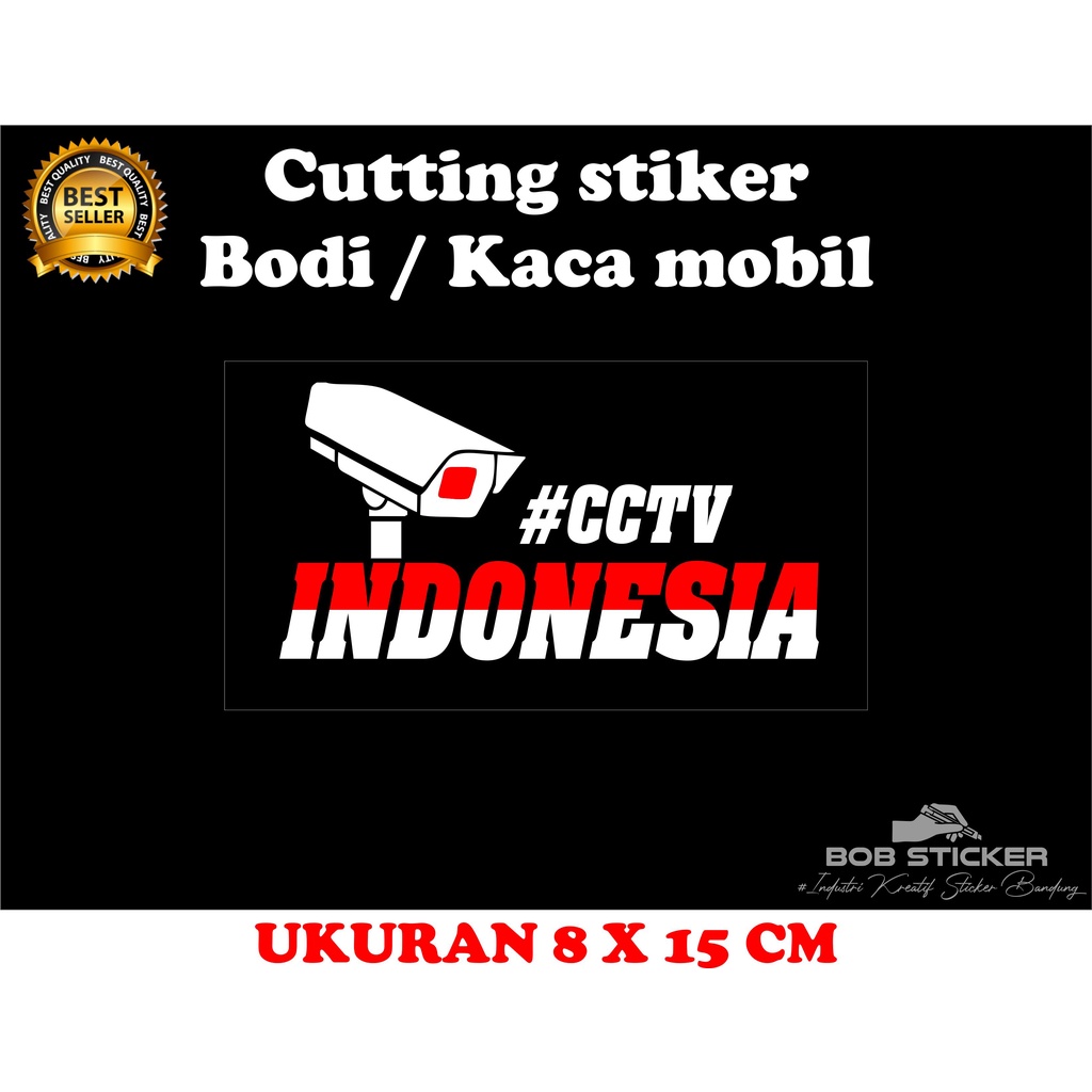 CUTTING STICKER CCTV INDONESIA , STIKER CCTV INDONESIA, STIKER MOBIL CCTV