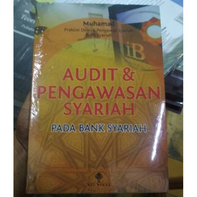 

Audit Dan Pengawasan Syariah Pada Bank Syariah (Catatan Pengalaman)