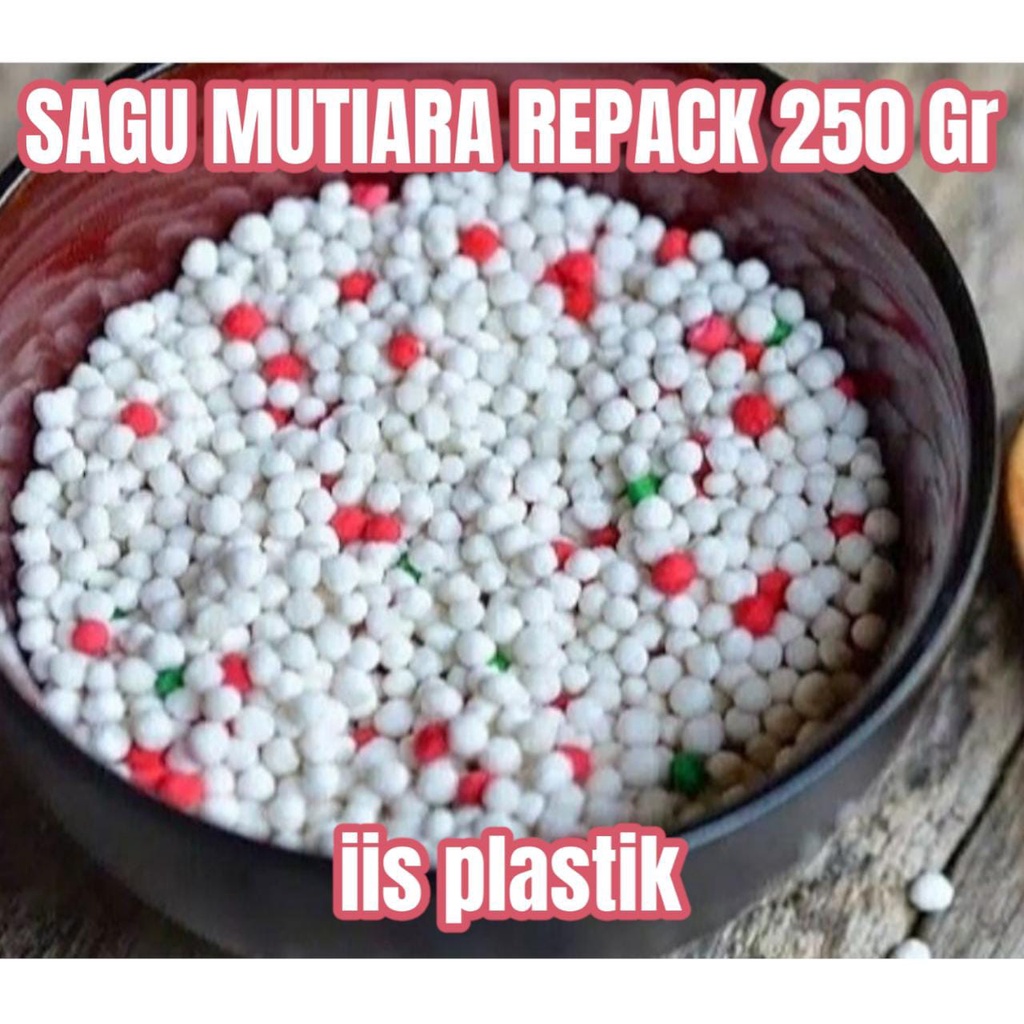 SAGU MUTIARA PACAR CINA ISI 250 GRAM