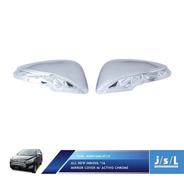 Aksesoris Tambahan JSL Cover Spion Innova Reborn Mirror Cover Aktivo Chrome Original JSL