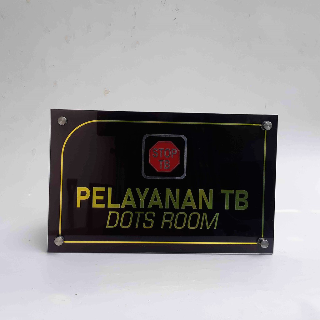 

Akrilik Nama Ruang Pelayanan DOTS / TB, Akrilik Nama Ruang TB, Pelayanan TBC