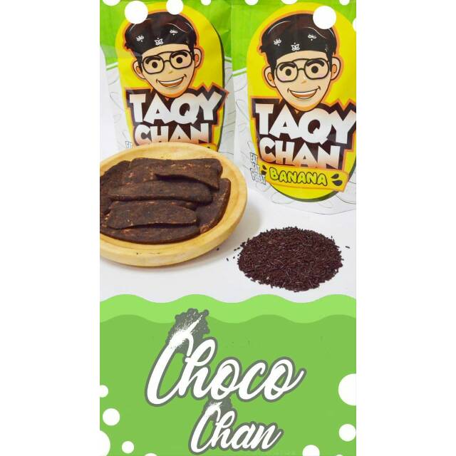 

TAQYCHAN BANANA CHOCO CHAN