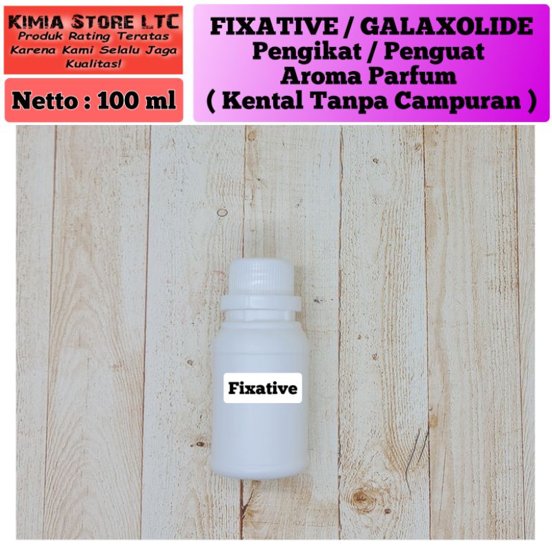 Jual FIXATIVE GALAXOLIDE 100ml / Penguat Aroma Parfum Indonesia