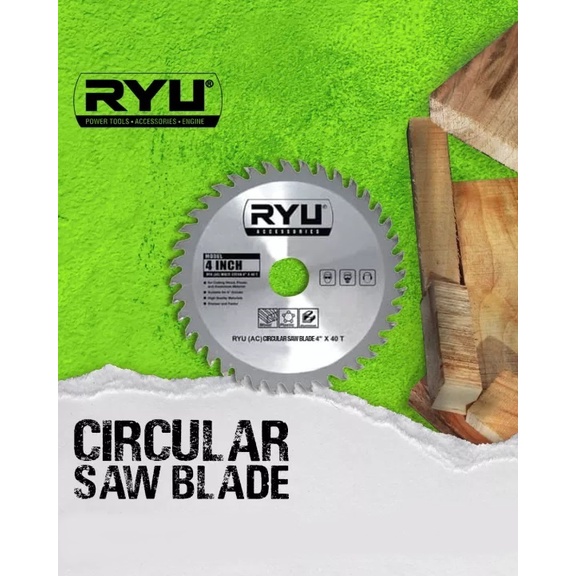 Ryu Mata Potong Kayu 4 Inch / Ryu Circular Saw Blade 4 Inch x 40 T