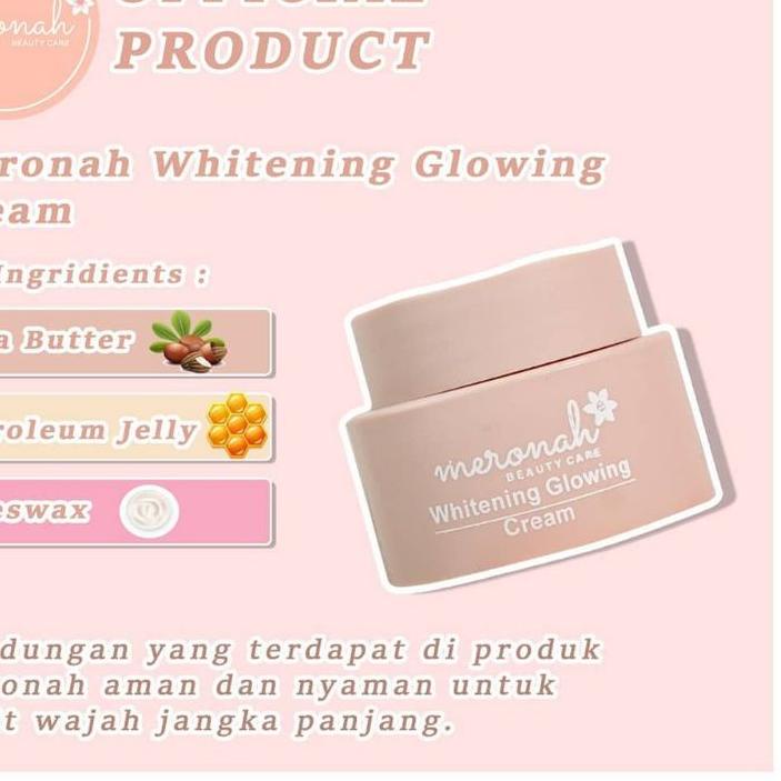 ➷ MERONAH GLOWING CREAM ORI ADA BISA ✬