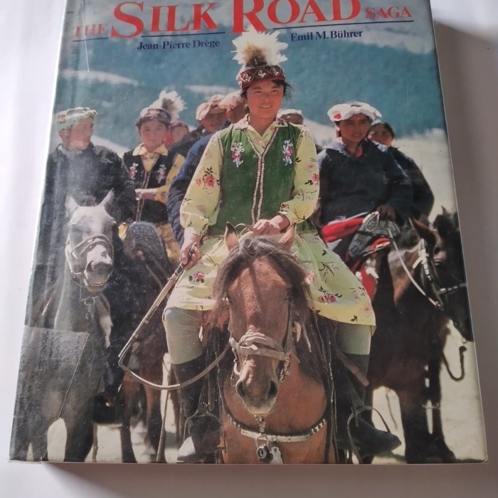 

Original The Silk Road Saga -Jean-Pierre Drege - Emil M Buhrer