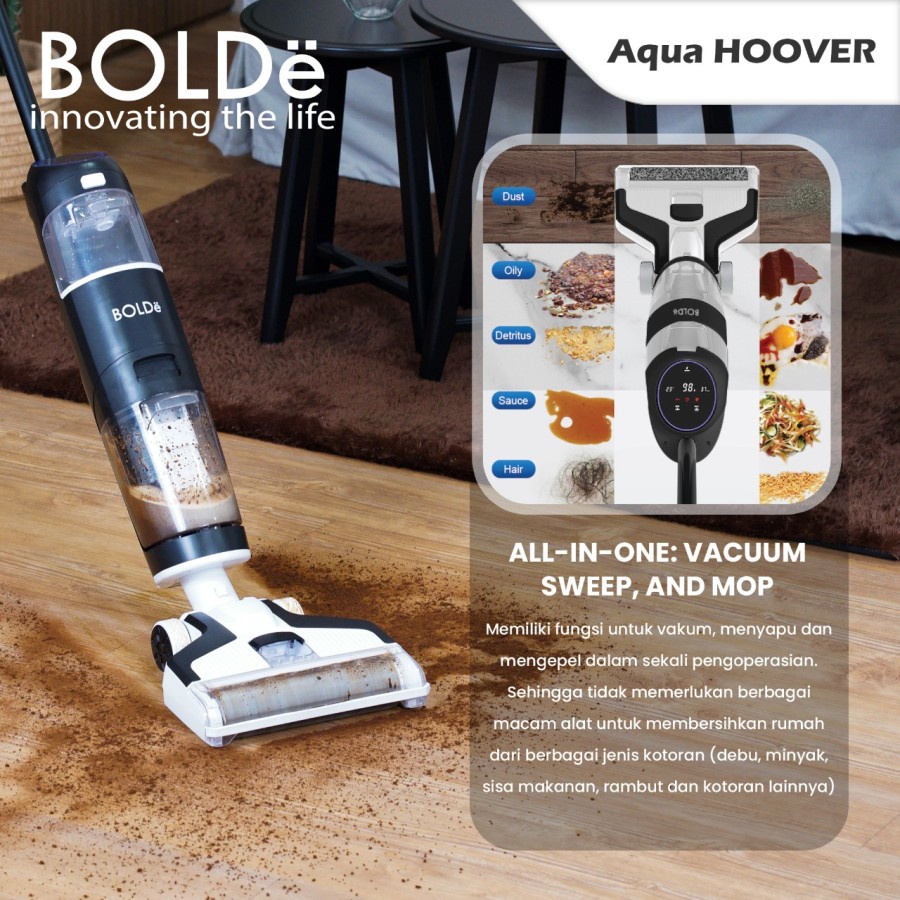 BOLDe AQUA HOOVER - WIRELESS VACUUM 3 IN 1 - Menyapu, Vakum dan Pel