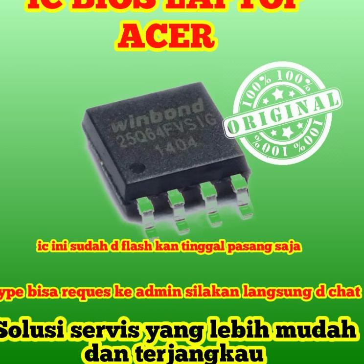 Best Seller.. ic bios laptop merk acer siap pakai