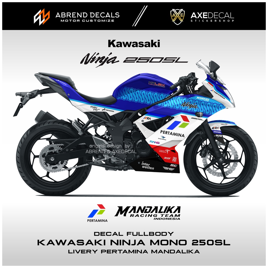 DECAL FULLBODY NINJA MONO 250 SL MANDALIKA PERTAMINA / STIKER MOTOR KAWASAKI NINJA MONO SL DESIGN CU